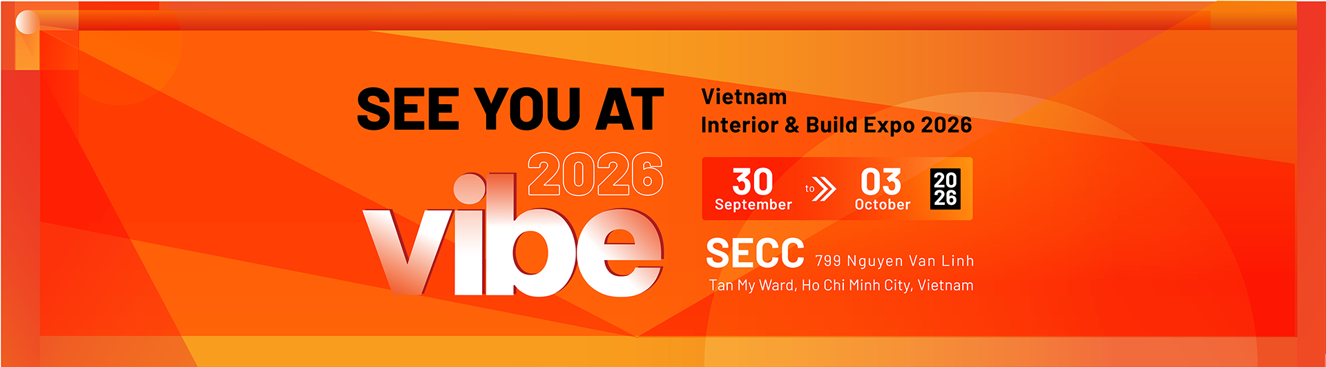 Triển lãm Vibe 2025 31 Banner Hẹn gặp lại tại VIBE 2026